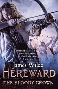 bokomslag Hereward: The Bloody Crown