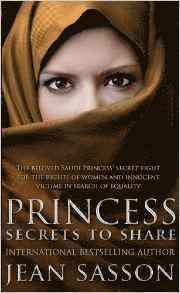 Jean Sasson - Princess: Secrets to Share, Häftad