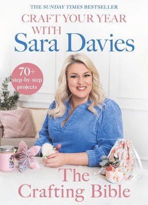 Sara Davies - Craft Your Year with Sara Davies, Inbunden