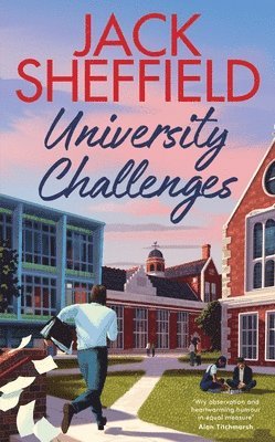 Jack Sheffield - University Challenges, Inbunden