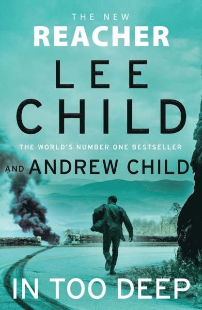 Lee Child, Andrew Child - In Too Deep, Häftad