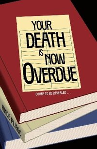 bokomslag Your Death Is Now Overdue