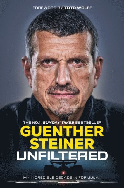 Guenther Steiner - Unfiltered, Häftad