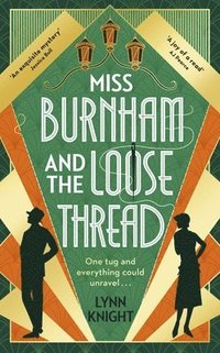 bokomslag Miss Burnham and the Loose Thread