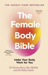 bokomslag The Female Body Bible