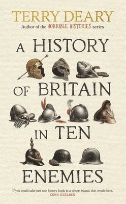 bokomslag History Of Britain In Ten Enemies