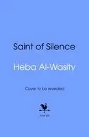 Heba Al-Wasity - Saint of Silence, Inbunden. Tillgänglighet: Kommande
