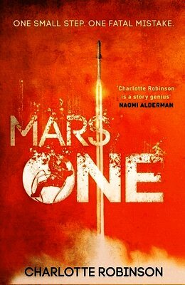 Charlotte Robinson - Mars One, Häftad
