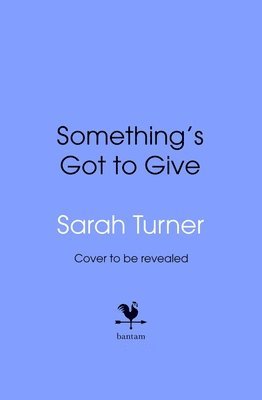 Something’s Got To Give