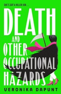 bokomslag Death And Other Occupational Hazards