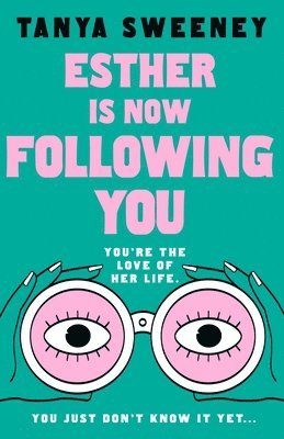 bokomslag Esther is Now Following You