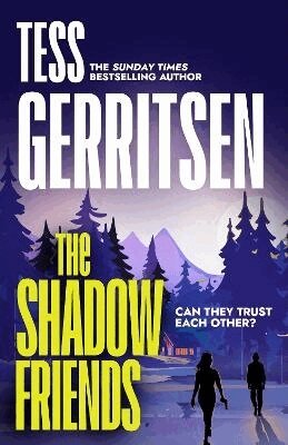 Tess Gerritsen - The Shadow Friends, Häftad. Tillgänglighet: Lägg i varukorg