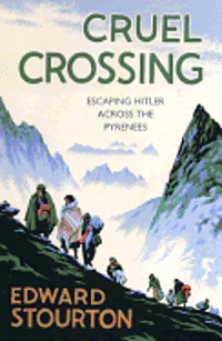 bokomslag Cruel Crossing