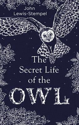The Secret Life of the Owl 1