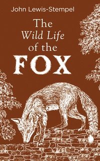 bokomslag The Wild Life of the Fox