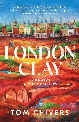 Chivers, T: London Clay