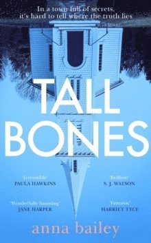 Anna Bailey - Tall Bones, Häftad
