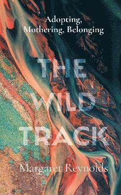 bokomslag The Wild Track