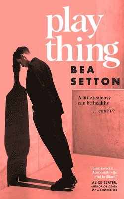 Bea Setton - Plaything, Häftad