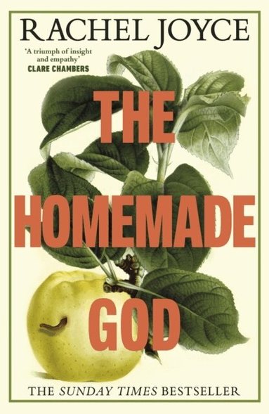 Rachel Joyce - The Homemade God, Häftad