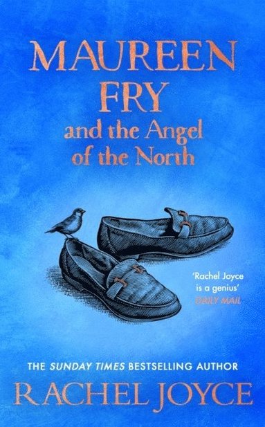 bokomslag Maureen Fry and the Angel of the North : From the bestselling author of The Unlikely Pilgrimage of Harold Fry