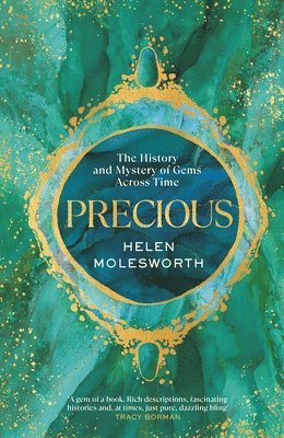 Helen Molesworth - Precious, Inbunden