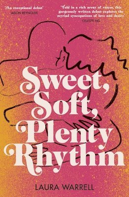 Sweet, Soft, Plenty Rhythm 1