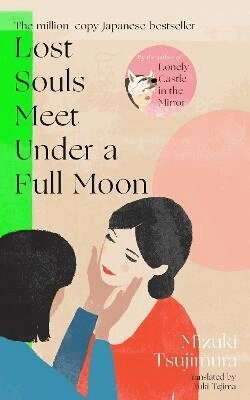Mizuki Tsujimura - Lost Souls Meet Under a Full Moon, Häftad