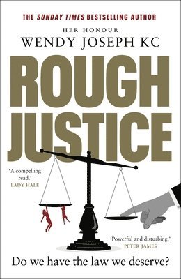 Wendy Joseph - Rough Justice, Inbunden