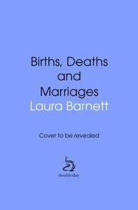 bokomslag Births, Deaths and Marriages