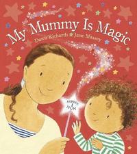 bokomslag My Mummy is Magic