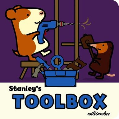William Bee, Sue Buswell - Stanley's Toolbox, Kartonnage
