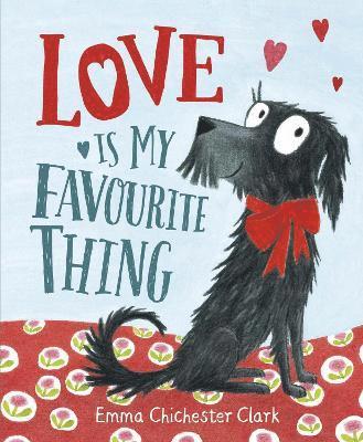 Love Is My Favourite Thing 1