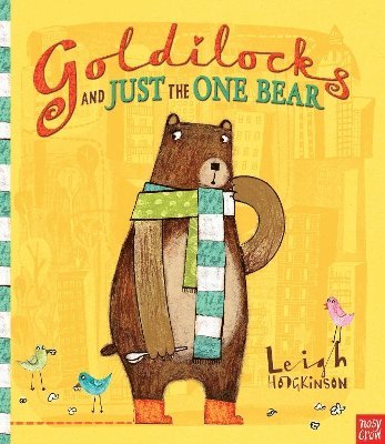 Goldilocks and Just the One Bear 1