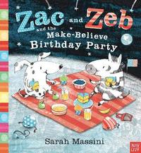 bokomslag Zac and Zeb and the Make Believe Birthday Party