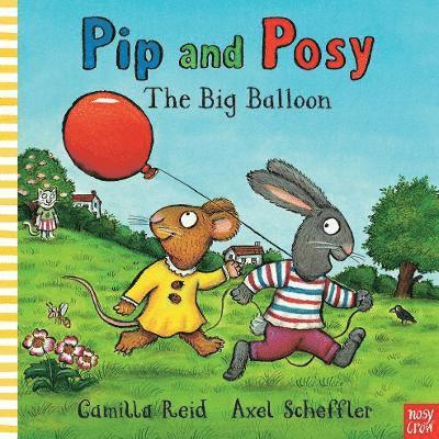 Pip and Posy: The Big Balloon 1