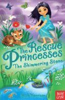 bokomslag The Rescue Princesses: The Shimmering Stone