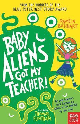 bokomslag Baby Aliens Got My Teacher