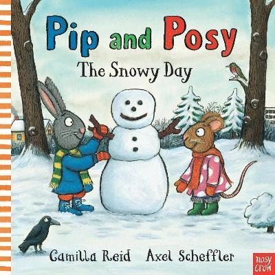Pip and Posy: The Snowy Day 1