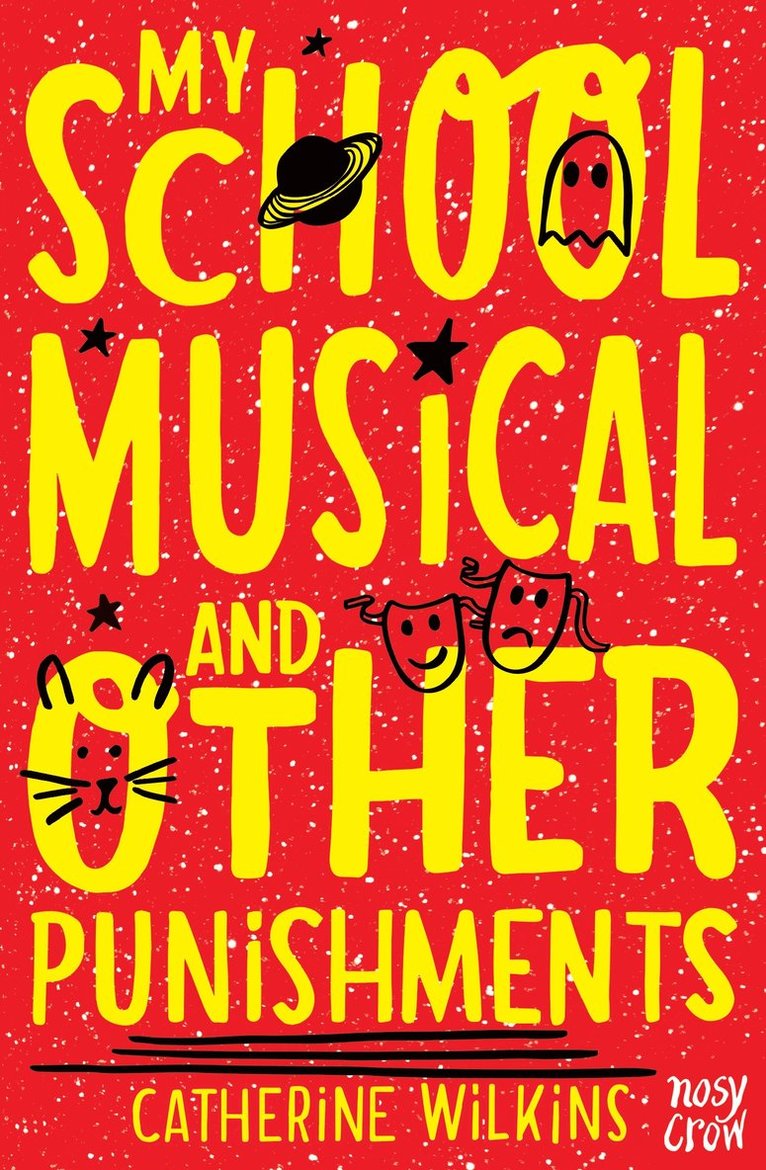 Catherine Wilkins - My School Musical and Other Punishments, Häftad