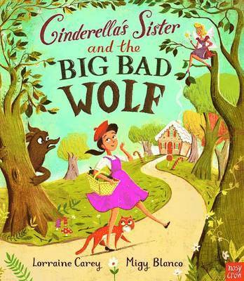 Cinderella's Sister and the Big Bad Wolf