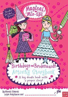 Magical Mix-Ups: Birthdays and Bridesmaids 1