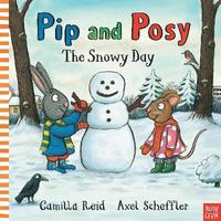 bokomslag Pip and Posy: The Snowy Day