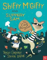 bokomslag Shifty McGifty and Slippery Sam: The Cat Burglar