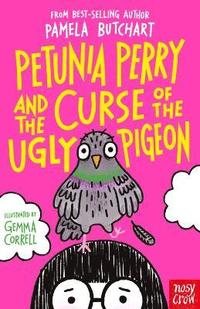 bokomslag Petunia Perry and the Curse of the Ugly Pigeon