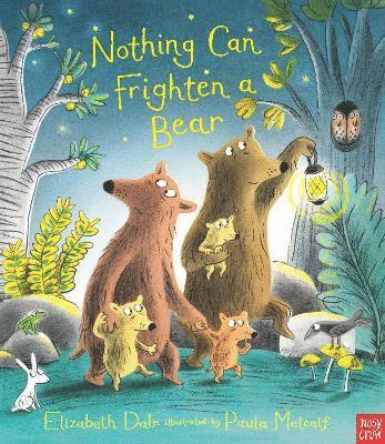 Nothing Can Frighten A Bear 1