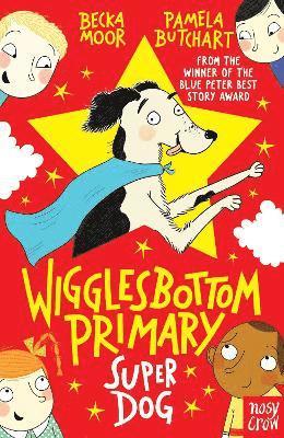 Wigglesbottom Primary: Super Dog! 1