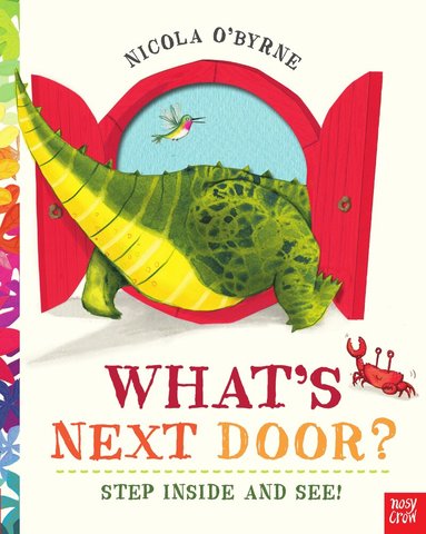 Nicola O'Byrne - What's Next Door?, Häftad