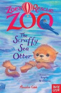 bokomslag Zoe's Rescue Zoo: The Scruffy Sea Otter