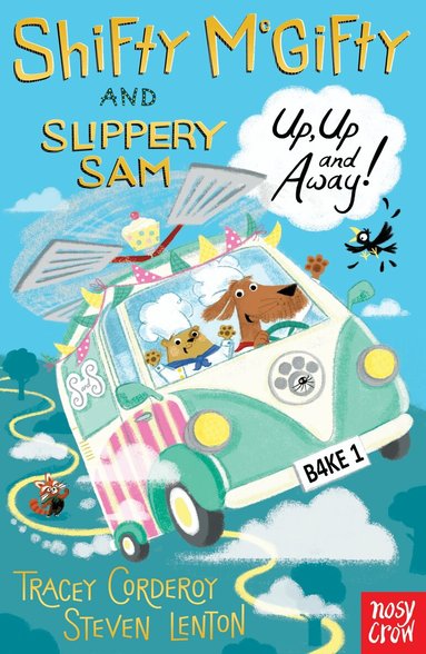 Tracey Corderoy - Shifty McGifty and Slippery Sam: Up, Up and Away!, Häftad